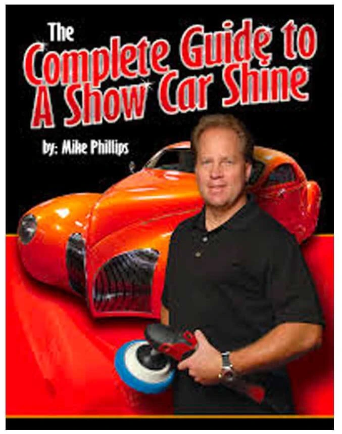 Mike-Phillips-The-Complete-Guide-to-a-Show-Car-Shine-Book